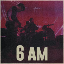 6 AM (single) cover art