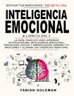 Inteligencia_Emocional_4_libros_en_1_Fabian_Goleman_EDICION_REVISADA (1)