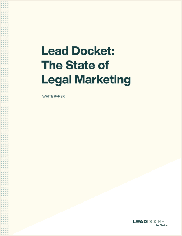 The State of Legal Marketing