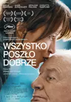 plakat filmu Wszystko poszło dobrze