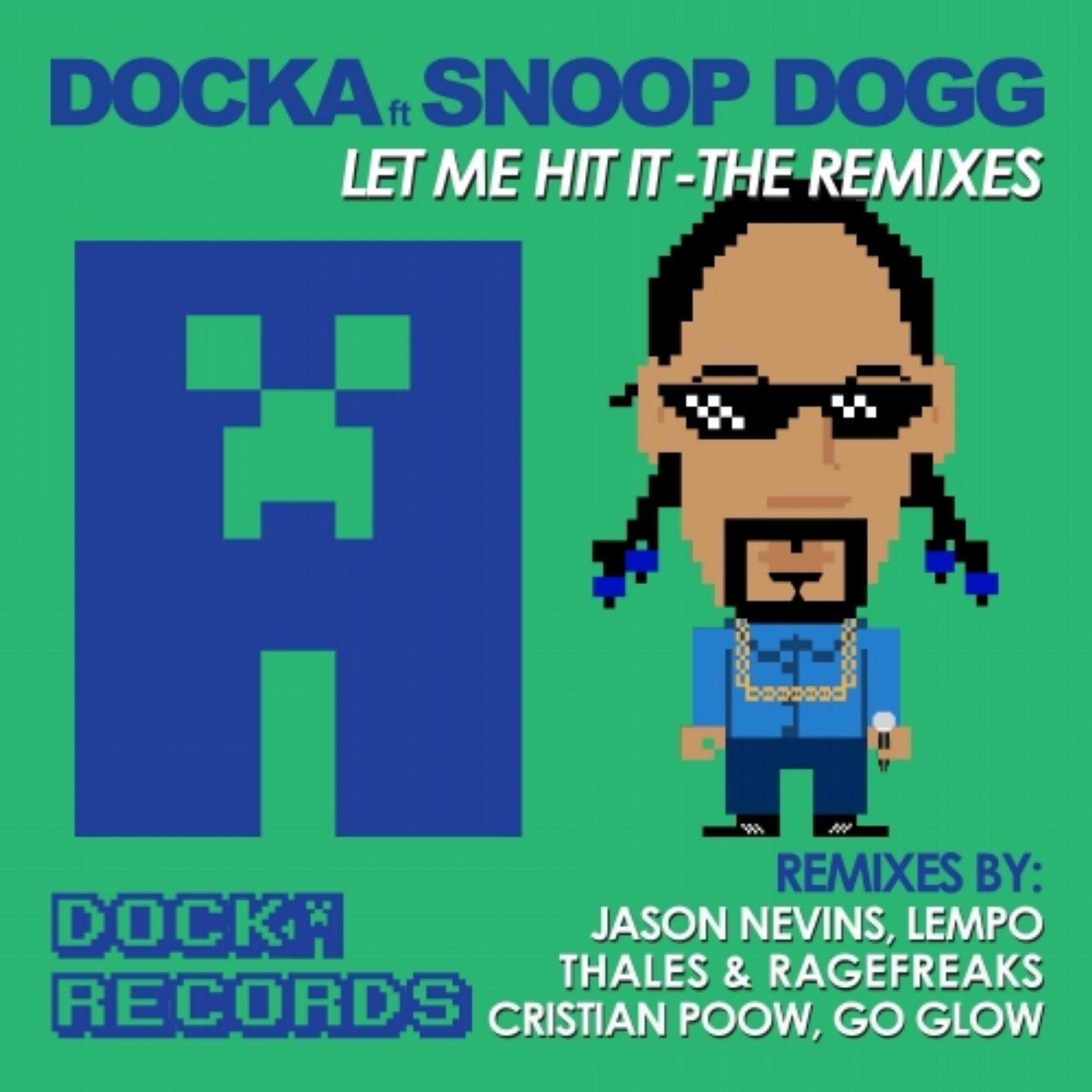 Let Me Hit It (feat. Snoop Dogg)