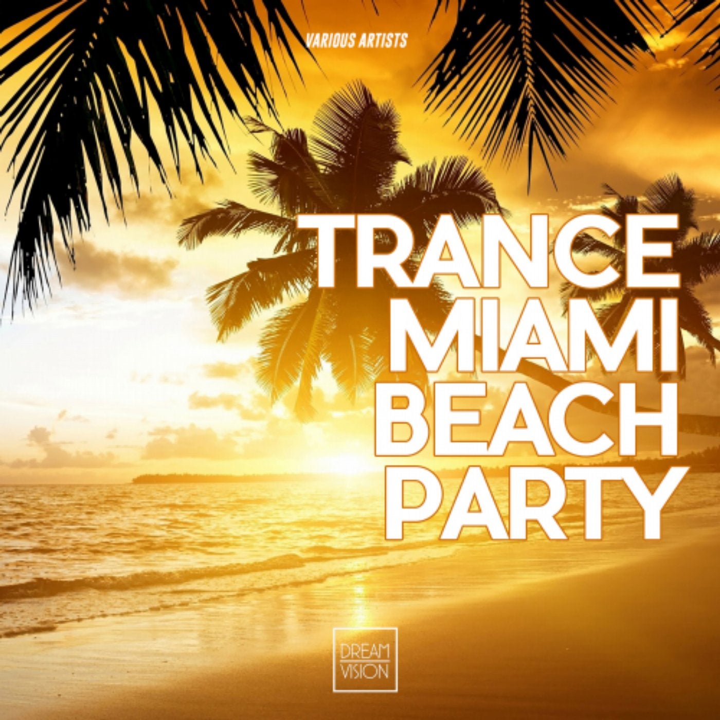 Trance Miami Beach Party