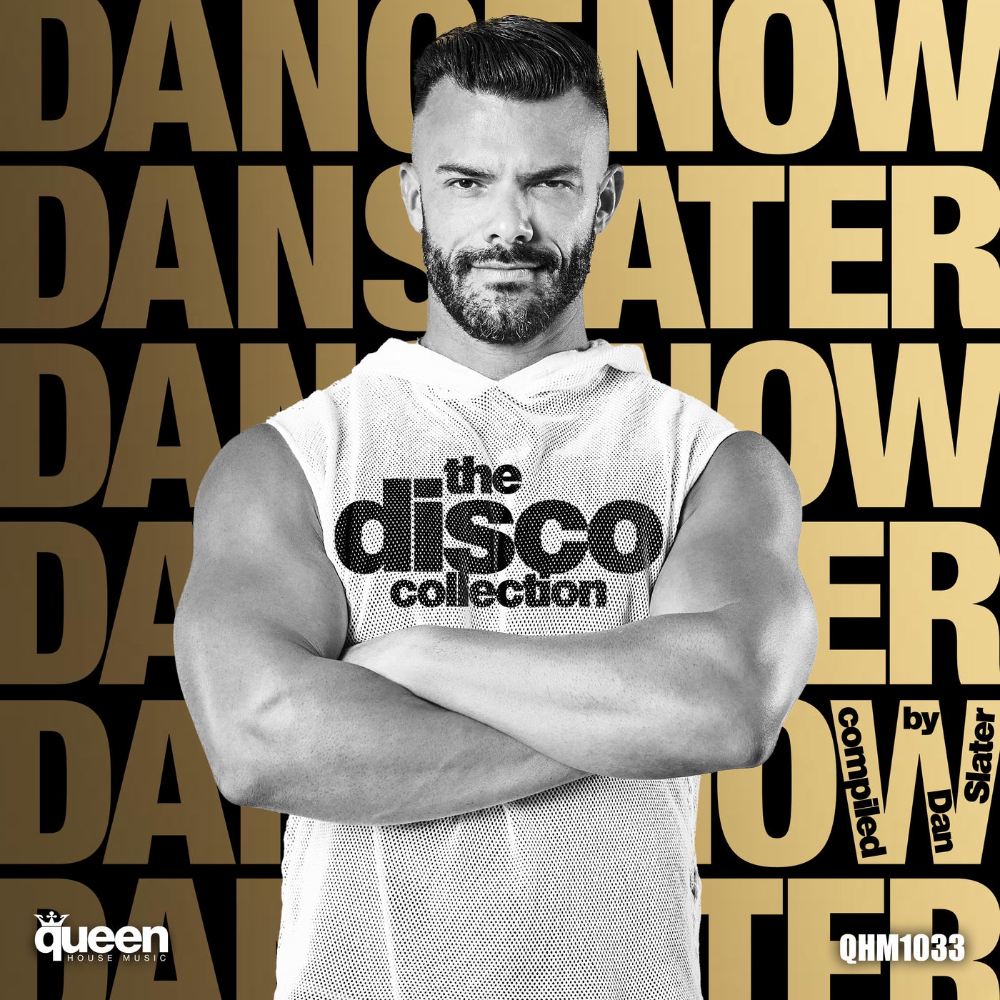 Dance.Now Dan.Slater (The Disco Collection)