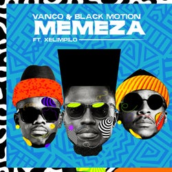 Memeza (feat. Xelimpilo)