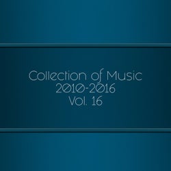 Collection of Music 2010-2016, Vol. 16