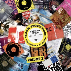 Yellow Productions: A French Touch By Bob Sinclar & Dj Yellow Vol. 3