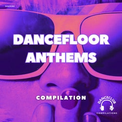 Dancefloor Anthems Compilation