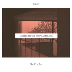 Instrumental Easy Listening Ballads, Vol. 26