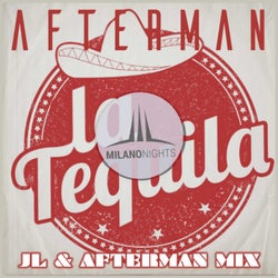 La Tequila (JL & Afterman Remix)