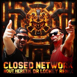 Closed Network (Remix By Dr Looney)