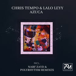 Azuca (Incl. Narf Zayd & PolyRhythm Remixes)