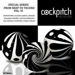 Special Series From Deep To Techno VI