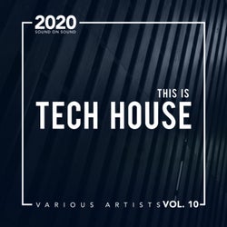 This Is Tech House, Vol. 10