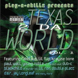 Texas 2 Da World Vol. 1