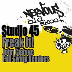 Freak It! - John Ciafone Remixes