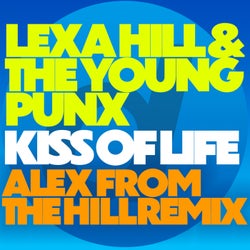 Kiss of Life (Alex from the Hill Remix)