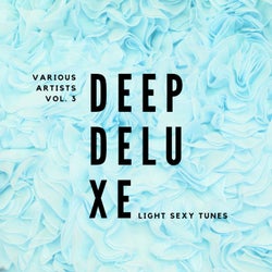 Deep Deluxe (Light Sexy Tunes), Vol. 3