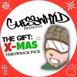 GuessWhyld Presents The Gift: X-Mas Throwback Pack