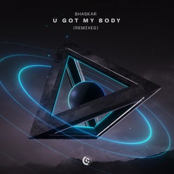 U Got My Body (Remixes) (Extended Mix)