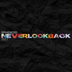 Never Look Back