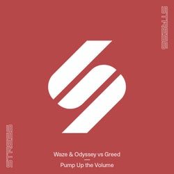 Pump Up the Volume (Waze & Odyssey vs Greed)