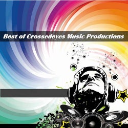 Best Of Crossedeyes Music Productions