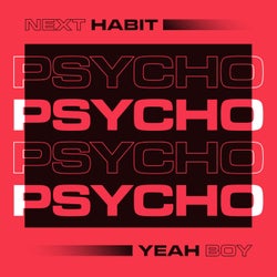 Psycho (Extended Mix)