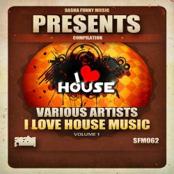 I Love House Music, Vol.1