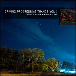 Driving Progressive Trance, Vol. 1 - Compiled By Der Klangforscher