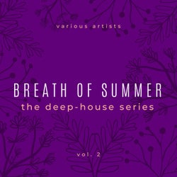 Breath of Summer, Vol. 2