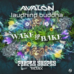 Wake & Bake (Purple Shapes Remix)