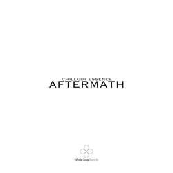 Aftermath - Chillout Essence