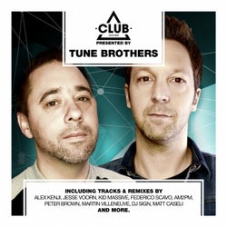 Club Session Presented By Tune Brothers