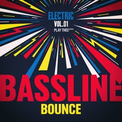 Electric Bassline Bounce, Vol.01