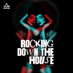 Rockin Down The House Vol. 1