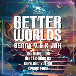 Better Worlds