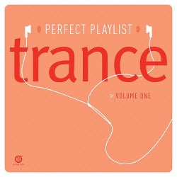 Perfect Playlist Trance Vol. 1