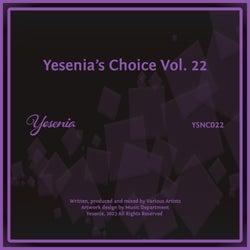 Yesenia's Choice, Vol. 22