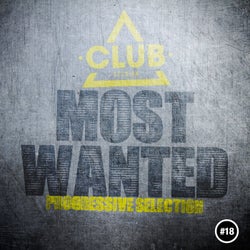 Most Wanted - Progressive Selection Vol. 18