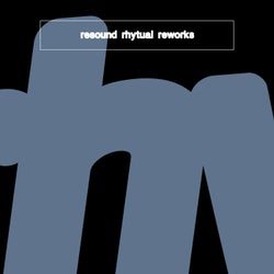 Resound Rhytual Reworks