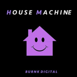 House Machine