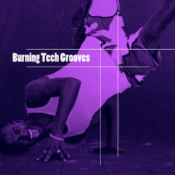 Burning Tech Grooves