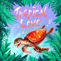 Tropical Love