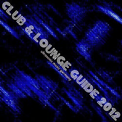 Club And Lounge Guide 2012