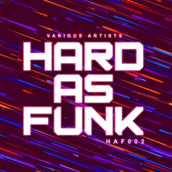 Hard As Funk 002