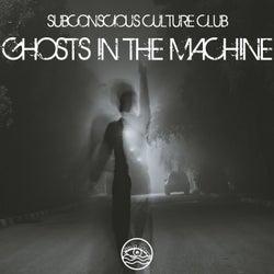 Ghosts In The Machine