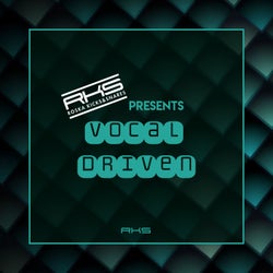 RKS Presents: Vocal Driven