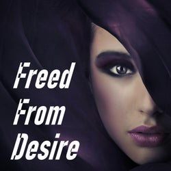 Freed From Desire