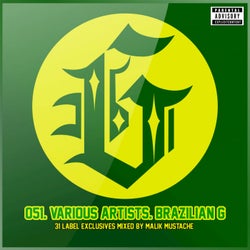 Brazilian G (Mixed & Compiled by Malik Mustache)