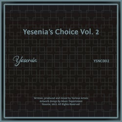 Yesenia's Choice, Vol. 2